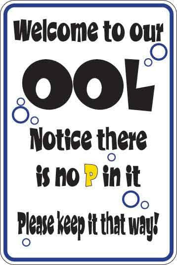 Welcome To Our Ool Sign Decal