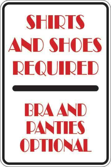 Shirts And Shoes Required Sign Decal