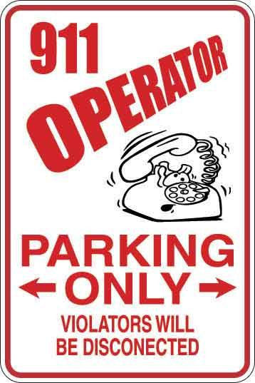 911 Operator Parking Only Sign Decal