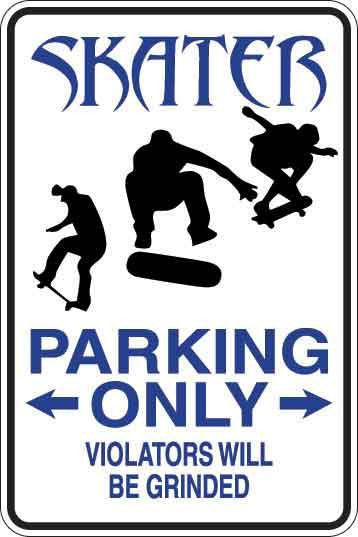 Skaters Parking Only Sign Decal