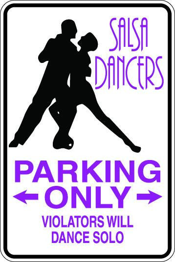 Salsa Dancers Parking Only Sign Decal