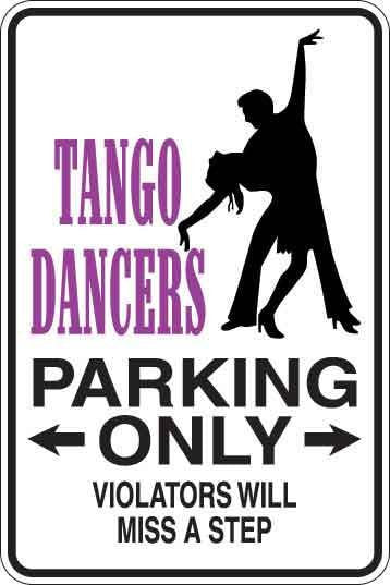 Tango Dancers Parking Only Sign Decal