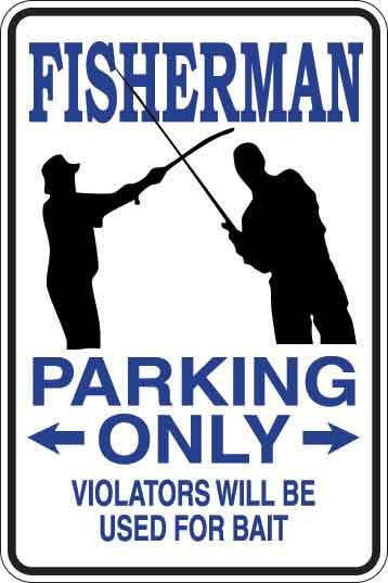 Fisherman Parking Only Sign Decal