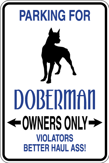 Doberman Parking Only Sign Decal