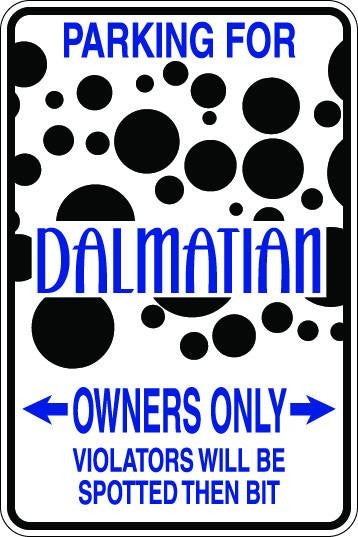 Dalmatian Owners Only Sublimated Aluminum Magnet 1