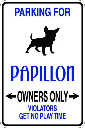 Papillon Owners Only Sublimated Aluminum Magnet