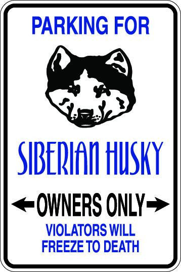 Siberian Husky Owners Only Sublimated Aluminum Magnet