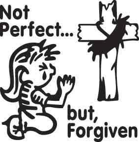 Not Perfect But Forgiven Decal